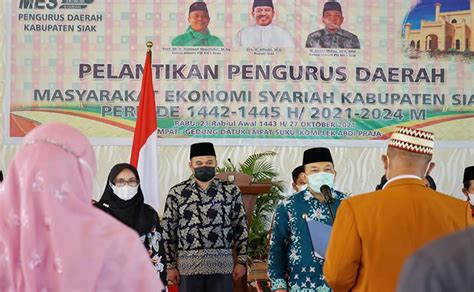 Pengurus Daerah Masyarakat Ekonomi Syariah Siak Resmi Dilantik