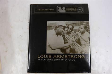 Michael Cogswell Louis Armstrong The Offstage Story Of Satchmo