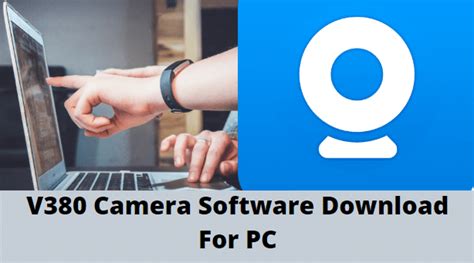 Free V380 Camera Software Download For PC (windows and MAC)