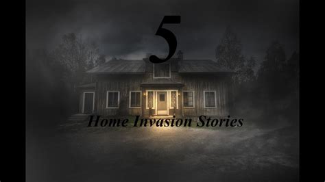 True Home Invasions Stories Youtube