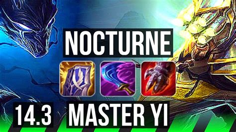 NOCTURNE Vs YI JNG 1200 Games Legendary 15 4 13 EUW Master