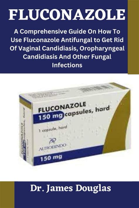 Buy Fluconazole A Comprehensive Guide On How To Use Fluconazole