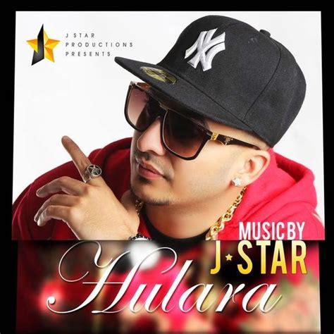 Hulara Lyrics - J Star New Song 2014