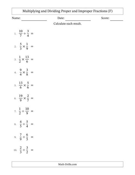 Multiplying And Dividing Proper And Improper Fractions With No Simplifying F