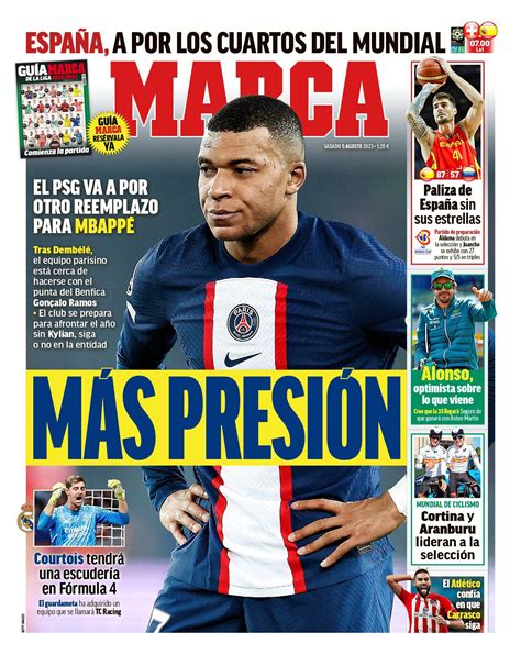 Las portadas del sábado Más presión para Mbappé y el último intento