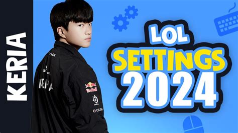 Keria LEAGUE OF LEGENDS SETTINGS 2024 SENSITIVITY KEYBINDS VIDEO