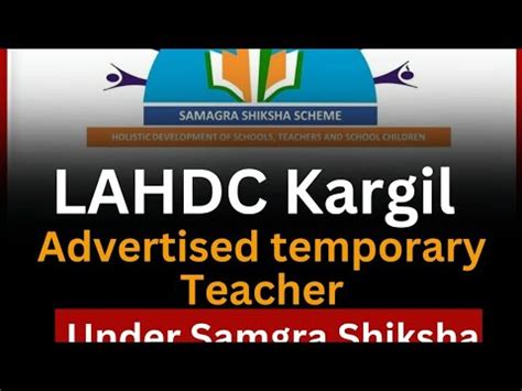 LAHDC Kargil Advertised Temporary Teacher Vacancies Under Samagra