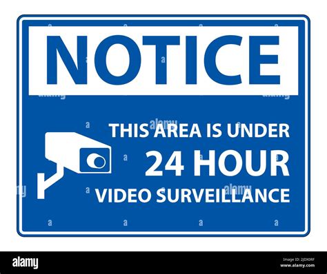 Notice This Area Is Under Hour Video Surveillance Symbol Sign