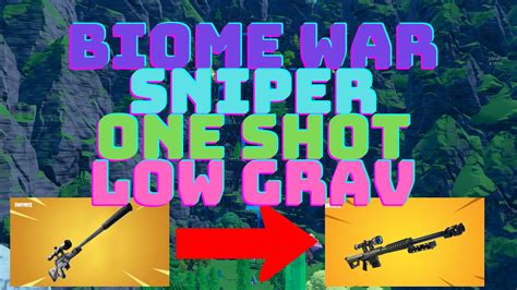 Biome War Sniper One Shot Low Grav 3577 7952 0679 By Techfnc