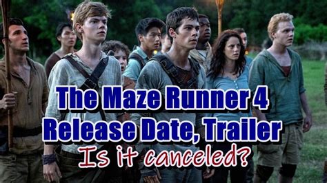 The Maze Runner 4 Release Date, Trailer - Is it canceled?