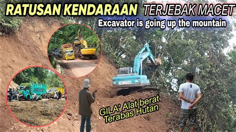 Beginilah Cara Excavator Bikin Jalan Naik Tebing Curam Di Saksikan