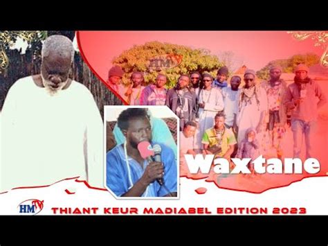 waxtanou Sangue Cheikh Kébé Thiant Annuel Keur Madiabel Édition 2023