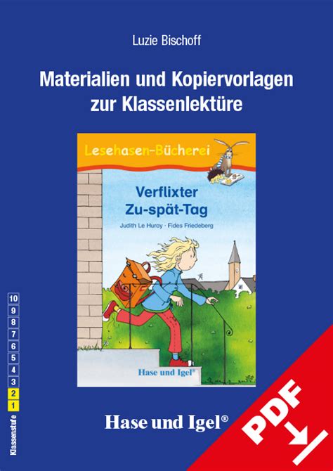 Begleitmaterial Verflixter Zu Sp T Tag E Book Hase Und Igel Verlag