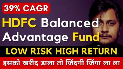 Hdfc Balanced Advantage Fund Direct Plan Review In Youtube