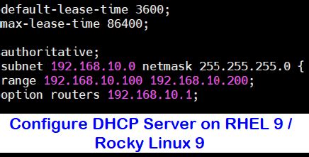 How To Configure DHCP Server On RHEL 9 Rocky Linux 9