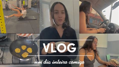 Vlog Um Dia Inteiro Comigo Morando Sozinha Youtube