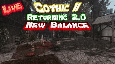 Gothic 2 Returning New Balance Odc 1 5 SZACUNEK W PORCIE Na żywo