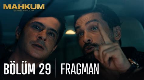 Mahkum 29 Bölüm Fragmanı YouTube