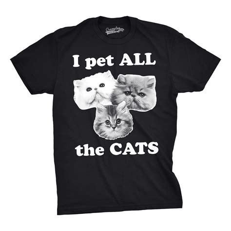 Mens I Pet All The Cats Funny Cat Face T Shirts Hilarious Kitten