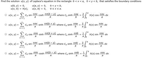 Solved Find The Solution U X Y Of Laplace S Equation In Chegg