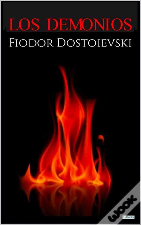 Los Demonios de Fiódor Dostoiévski eBook WOOK