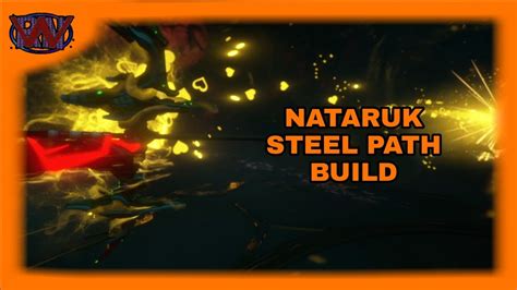 FR NATARUK BUILD 2023 STEEL PATH Build Warframe FR YouTube