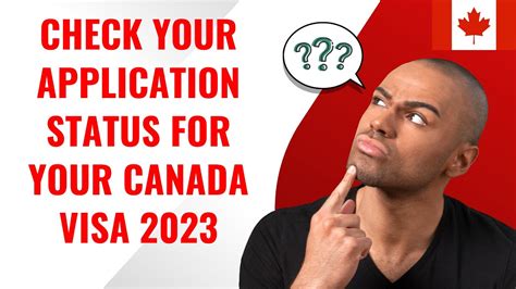 How To Check Application Status Canada Visa Online 2023 Application