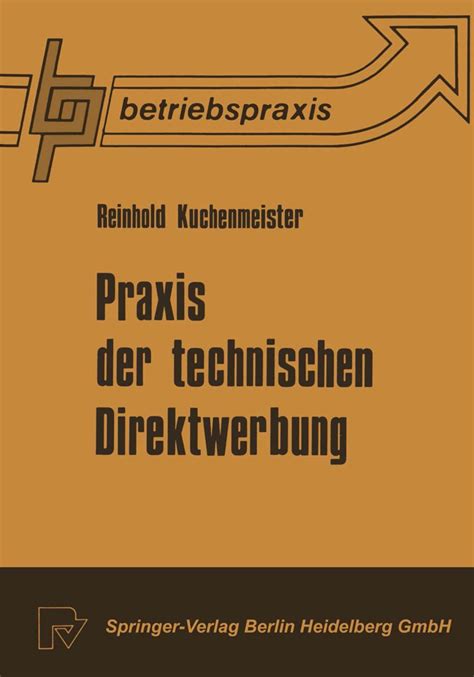 Praxis Der Technischen Direktwerbung Von R Kuchenmeister Buch