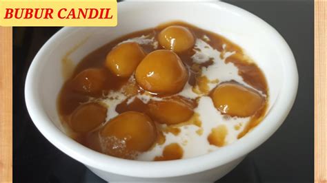 RESEP BUBUR CANDIL TEPUNG KETAN KENYAL DAN LEGIT YouTube