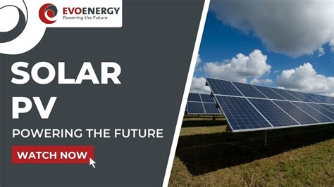 Evoenergy Solar Pv Youtube