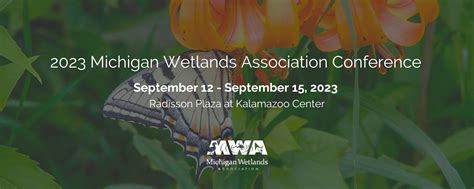 Michigan-Wetlands-Conference-Kalamazoo-MI - Michigan Wetlands