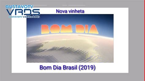 Vinheta Do Novo Bom Dia Brasil 2019 YouTube