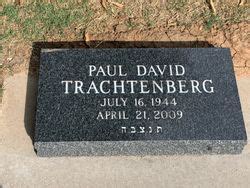 Paul David Trachtenberg 1944 2009 Find A Grave Memorial