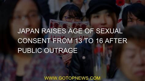 Japan Raises Age Of Sexual Consent From 13 To 16 After Public Outrage