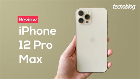 IPhone 12 Pro Max Quase Tudo Exagerado Tecnoblog