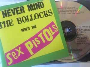 Sex Pistols Never Mind The Bollocks Here S The Sex Pistols CD Discogs