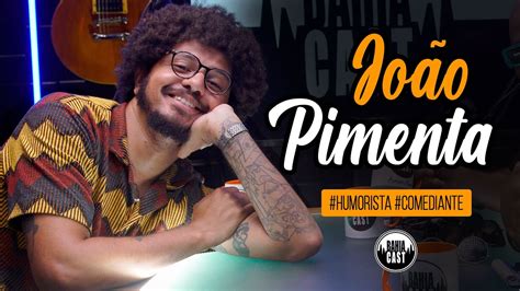 João Pimenta no BahiaCast humor comédia podcast YouTube