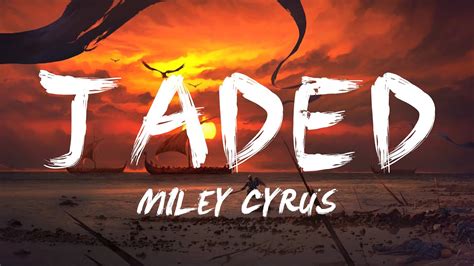 Miley Cyrus Jaded Lyrics Youtube