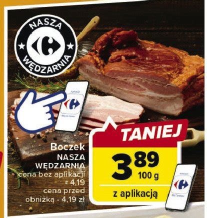 Boczek wędzony parzony Nasza wędzarnia carrefour cena promocje