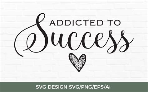 Addicted To Success Svg TOS 260 Graphic By TwentyOneStudios Creative