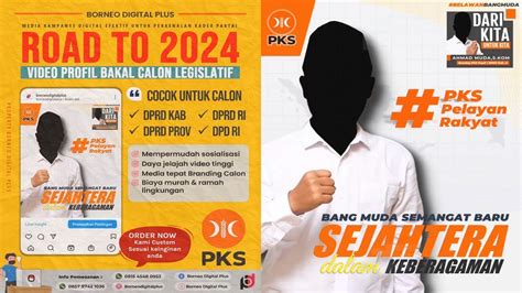 VIDEO KAMPANYE CALEG PARTAI PKS 2024 PERKENALAN PROFIL YouTube