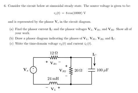 Solved 6 Consider The Circuit Below At Sinusoidal Steady Chegg