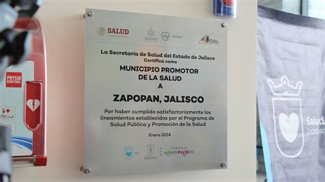 CERTIFICAN A ZAPOPAN COMO MUNICIPIO PROMOTOR DE LA SALUD Jalisco Noticias