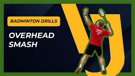 Master The Forehand Overhead Smash Badminton Tutorial For Beginners