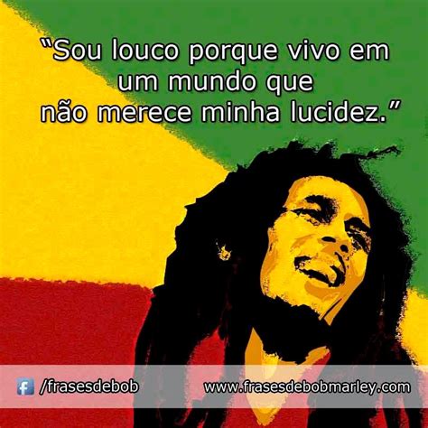 Frases Do Bob Marley Para Refletir 2 Frases Para Facebook