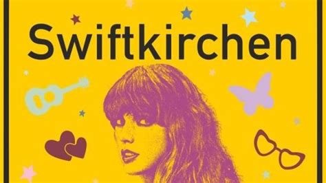 Gelsenkirchen Freut Sich Auf Mega Star Willkommen In Swiftkirchen