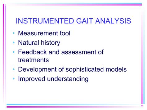 The Importance Of Clinical Gait Analysis Ppt