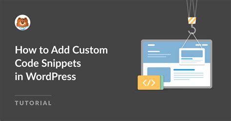 How To Easily Add WordPress Code Snippets To Your Website