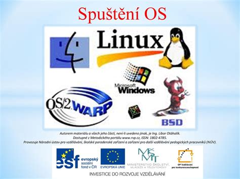 Spuštění OS Autorem materiálu a všech jeho částí není li uvedeno jinak