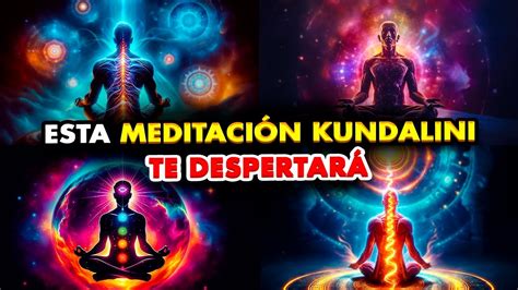 ACTIVA TU KUNDALINI Con Esta Potente MEDITACIÓN GUIADA A través